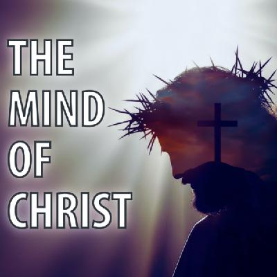 The Mind Of Christ