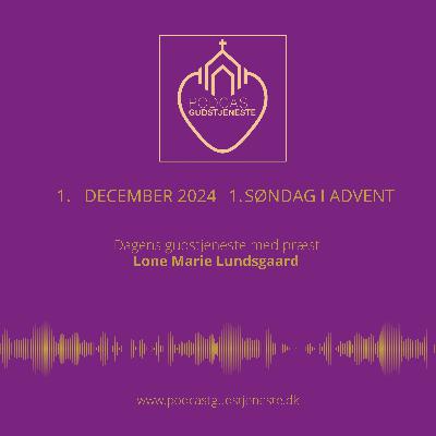 1.søndag i advent – den 1. december 2024