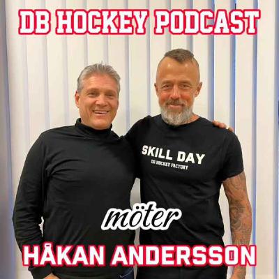 DB Hockey Podcast möter Håkan "Hågge" Andersson