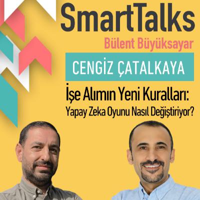 60. Cengiz Çatalkaya - İşe Alımın Yeni Kuralları: Yapay Zeka Oyunu Nasıl Değiştiriyor? 60. Cengiz Çatalkaya - İşe Alımın Yeni Kuralları: Yapay Zeka Oyunu Nasıl Değiştiriyor?