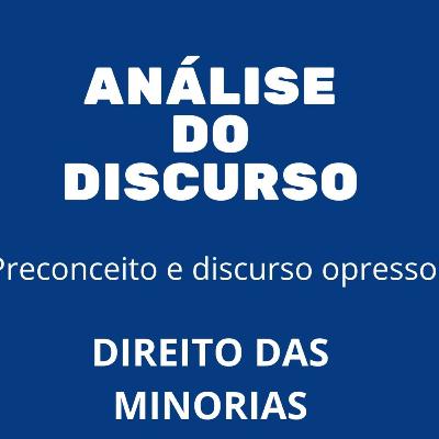 Análise do discurso e direito das minorias