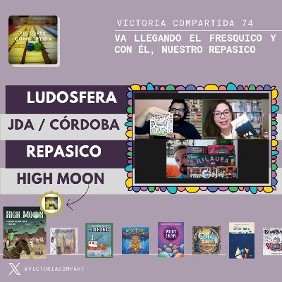 Victoria compartida 74 - Va llegando el fresquico y con él nuestro Repasico Victoria compartida 74 - Va llegando el fresquico y con él nuestro Repasico