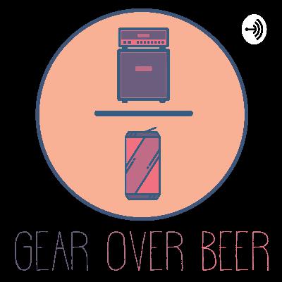 Gear Over Beer - EP.02 - Tell the Wall