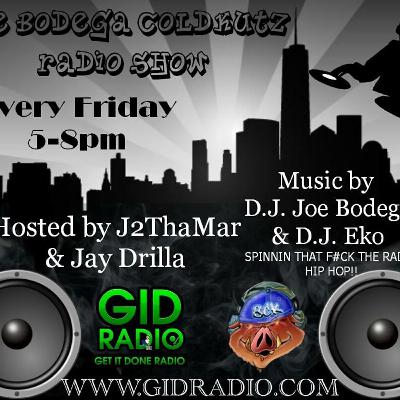 El Gant On The Bodega Cold Kutz Show