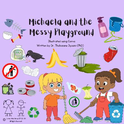 27. Michaela and the Messy Playground 27. Michaela and the Messy Playground