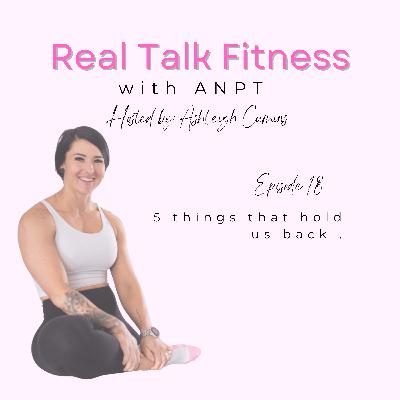 5 things that hold us back