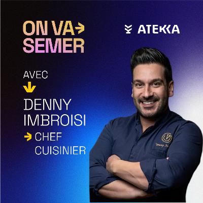 :2 Denny Imbroisi : le plus français des chefs italiens qui prône local et durable