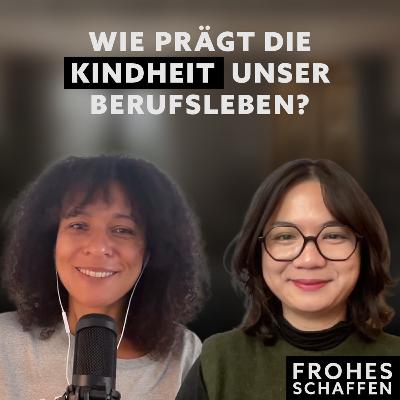 Wie prägt die Kindheit unser Berufsleben, Trang Schwenke-Lam?