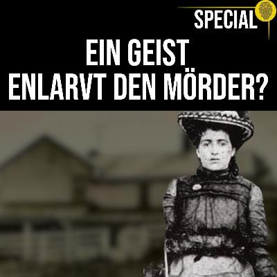 Der EINZIGE Mordfall, in dem ein Geist aussagte! Unheimliche Geistersichtungen | Crime Time SPECIAL