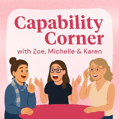 Ep. 9 - Performance Management for Modern Healthcare Teams | Capability Corner Ep. 9 - Performance Management for Modern Healthcare Teams | Capability Corner