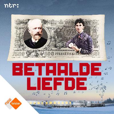 Betaalde liefde - het wonderlijke verhaal van Tsjaikovski en mevrouw von Meck Betaalde liefde - het wonderlijke verhaal van Tsjaikovski en mevrouw von Meck