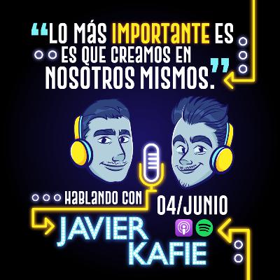 Hablando con Javier Kafie