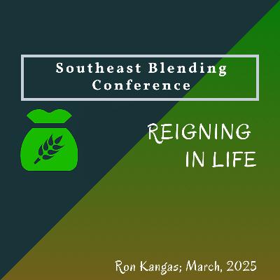 03 - Reigning in Life Over Satan