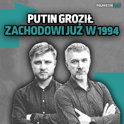 Putin grozi Zachodowi w 1994: Zmienię granice Rosji! Dlaczego nikt nie słuchał? Putin grozi Zachodowi w 1994: Zmienię granice Rosji! Dlaczego nikt nie słuchał?
