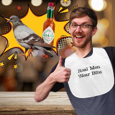 Nothing Suspicious About Collecting Spicy Pigeons