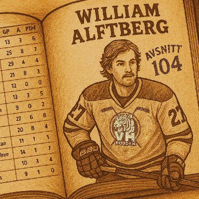 Avsnitt 104 "William Alftberg"