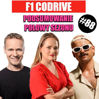 F1 CoDrive Z Aldona Marciniak | Oceniamy kierowców i konstruktorów w połowie sezonu 2025 (ranking CoDrive)! Piastri czy Norris - kto zgarnie mistrza? Sensacja Saubera, Bortoleto pokonał Hamiltona!