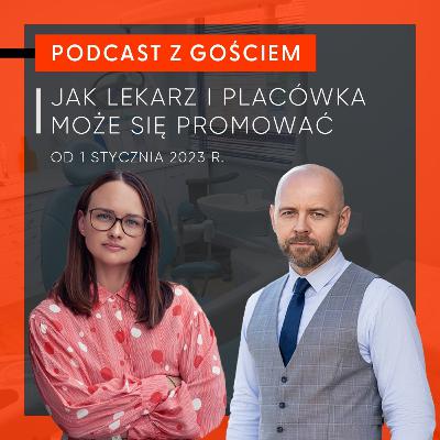 Jak lekarz i placówka może się promować od 1 stycznia 2023 r.