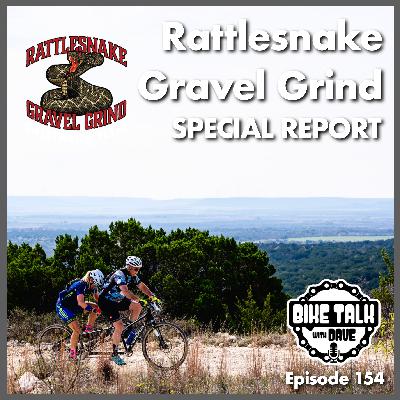 Ep. 154 Rattlesnake Gravel Grind Race Report w/ Lauren Stephens, Joe Laverick & more!