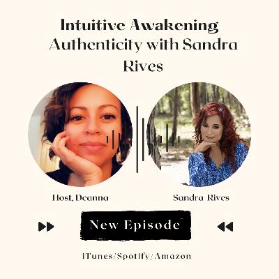 205: Authenticity with Sandra Rives