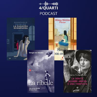 4/quarti: Van Straten, Gasperetti, Capaldo, Michiko Flasar: i libri più interessanti questa settimana in libreria