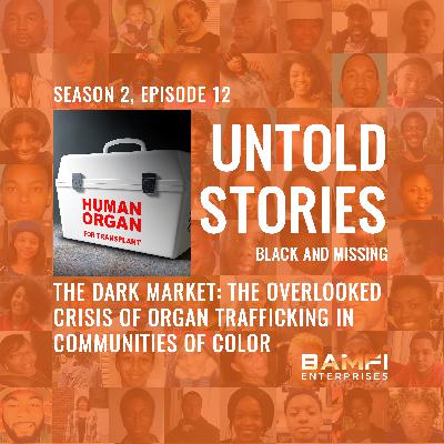 The Dark Market: The Overlooked Crisis of Organ Trafficking in Communities of Color