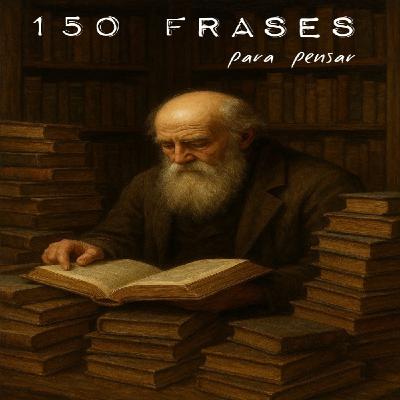150 frases para pensar