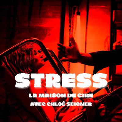 Épisode 3 : La maison de cire (2005) avec Chloé Seignier