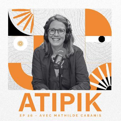 Mathilde Cabanis : Un AVC au Népal à 21 ans, continuez de sourire à la vie !