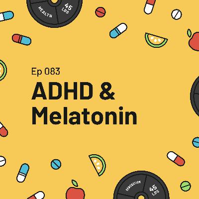 ADHD & Melatonin