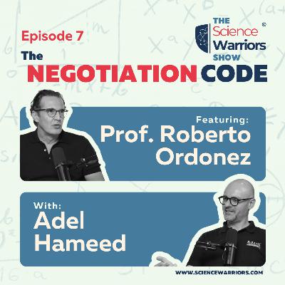Episode 7: How to Master Collaborative Negotiation with Professor Roberto Ordonez