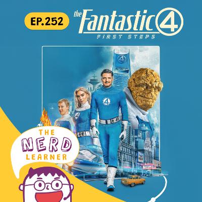 TNL252 - Fantastic Four: First Steps (2025) ซูเปอร์ฮีโร่สายแฟมิลี่สุดเซอร์ไพรส์