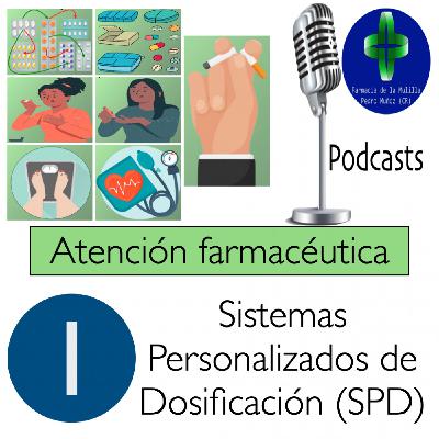 Sistemas Personalizados de Dosificación (SPD
