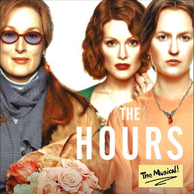 The Hours: The Musical! with guest Ryan J. Haddad (ft. Emily Koch) The Hours: The Musical! with guest Ryan J. Haddad (ft. Emily Koch)