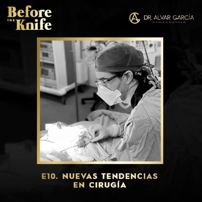 010 - Nuevas tendencias en Cirugía Plástica