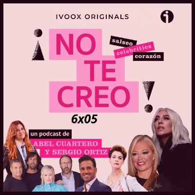 ¡NO TE CREO! 6x05 Hablemos de La Oreja de Van Gogh, Belén Esteban, Mónica Naranjo, Antonia Dell'atte y David Bustamante