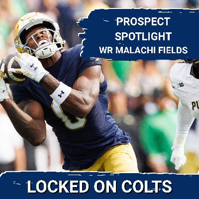 PROSPECT SPOTLIGHT: Indianapolis Colts Could Use Malachi Fields to Replace Lost Receiver Help PROSPECT SPOTLIGHT: Indianapolis Colts Could Use Malachi Fields to Replace Lost Receiver Help
