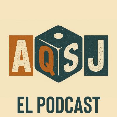 AQSJ - EPISODIO 001 - Aventuras y desventuras en la Gen Con