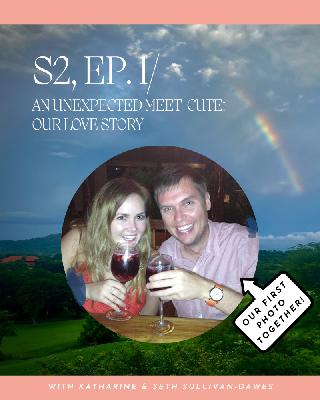 An Unexpected Meet-Cute: Our Love Story An Unexpected Meet-Cute: Our Love Story