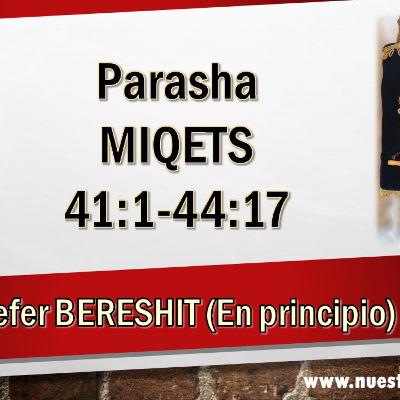 AUDIO PARASHA 10 MIQETS