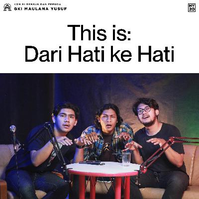 Eps 14 - Dari Hati ke Hati
