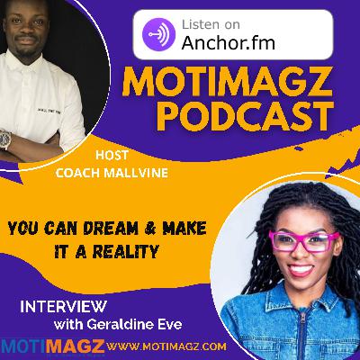 You Can Dream And Make It A Reality You Can Dream And Make It A Reality