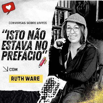 Isto não estava no prefácio #9 Ruth Ware