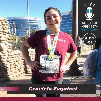 Episode 36 - Graciela Esquivel, Runner, Judicial Clerk, and my Lifelong Best Friend Episode 36 - Graciela Esquivel, Runner, Judicial Clerk, and my Lifelong Best Friend