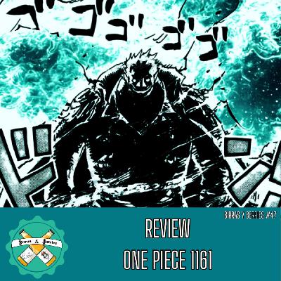 #47 | Review One Piece 1161 - Sakky: Sangre, promesas y lagrimas