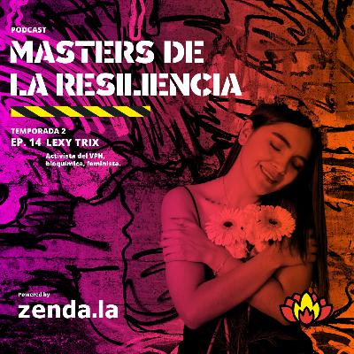 Másters de la resiliencia - Lexy Trix Másters de la resiliencia - Lexy Trix