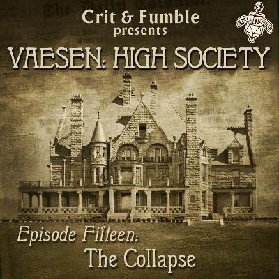High Society "The Collapse" (Vaesen) S7:E15