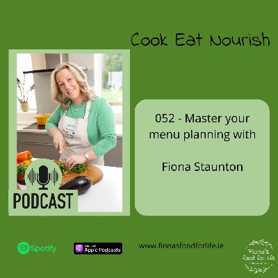 052 - Master your menu planning 052 - Master your menu planning