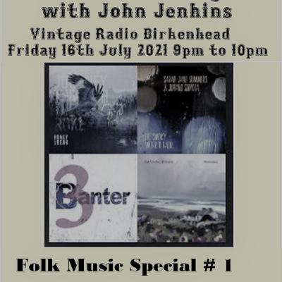 The Garden Party Radio Show with John Jenkins - Folk Music Special # 1 - Best of the New Releases The Garden Party Radio Show with John Jenkins - Folk Music Special # 1 - Best of the New Releases