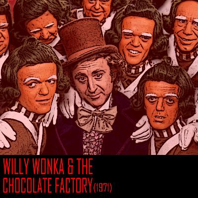 TREEHOUSE NIGHTMARES - Willy Wonka & the Chocolate Factory (1971)